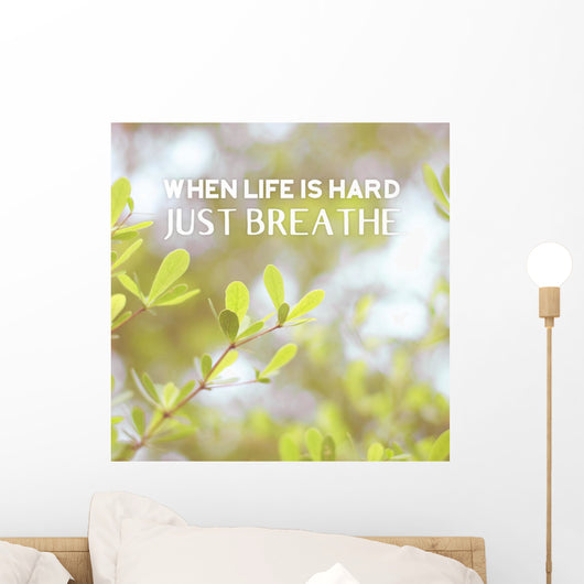Inspiration Quote When Life Wall Decal