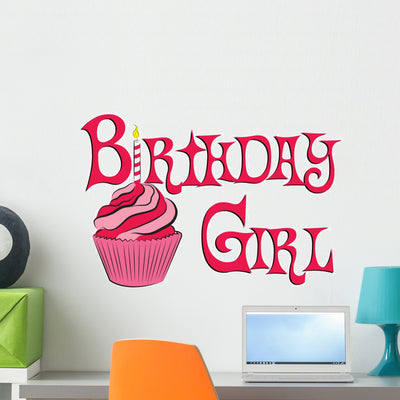 Birthday Girl Wall Decal shown on a wall