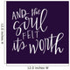 And Soul Felt Its Wall Decal