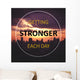 Inspirational Quote Getting Stronger Wall Decal