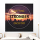 Inspirational Quote Getting Stronger Wall Decal
