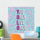Yolo Inspiration Motivation Quote Wall Decal