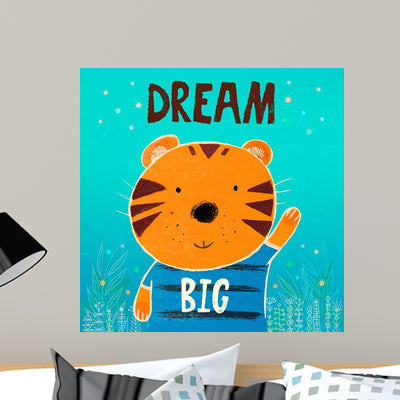 Dream Big Wall Mural shown on a wall