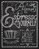 Espresso Yourself Wall Mural