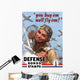 Digitally Restored War Propaganda Wall Decal Design 230