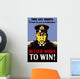 Digitally Restored War Propaganda Wall Decal Design 167