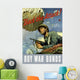 Digitally Restored War Propaganda Wall Decal Design 157