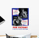 Digitally Restored War Propaganda Wall Decal Design 120