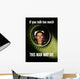 Digitally Restored War Propaganda Wall Decal Design 116