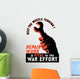 Digitally Restored War Propaganda Wall Decal Design 97