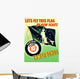 Digitally Restored War Propaganda Wall Decal Design 91