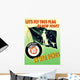 Digitally Restored War Propaganda Wall Decal Design 91