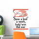 Digitally Restored War Propaganda Wall Decal Design 57
