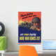 Digitally Restored War Propaganda Wall Decal Design 29