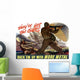 Digitally Restored War Propaganda Wall Decal Design 28