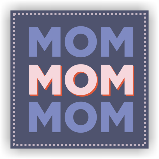 Mom Mom Mom Sticker | 3