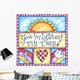 You Brighten My Day Wall Decal