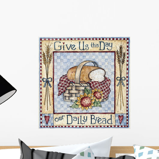 Give Us This Day Our Daily Bread Wall Mural