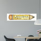 Welcome Pencil Wall Decal