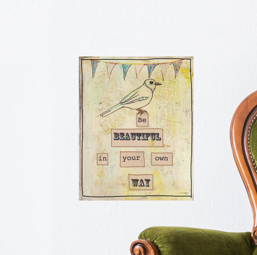 Be Beautiful Your Own Wall Decal