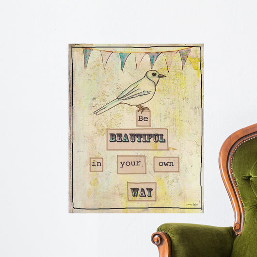 Be Beautiful Your Own Wall Decal