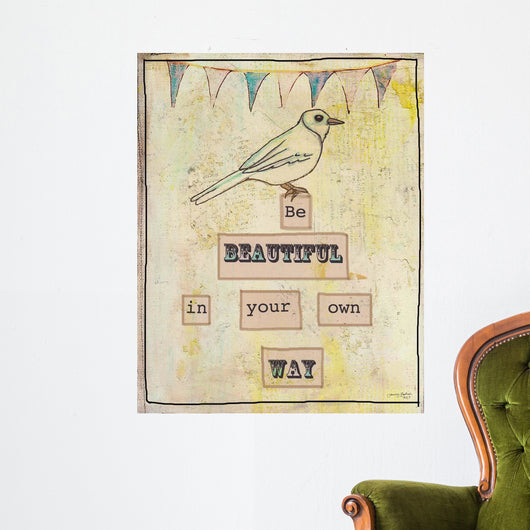 Be Beautiful Your Own Wall Decal