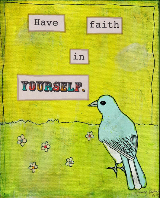 Have Faith Yourself Wall Decal