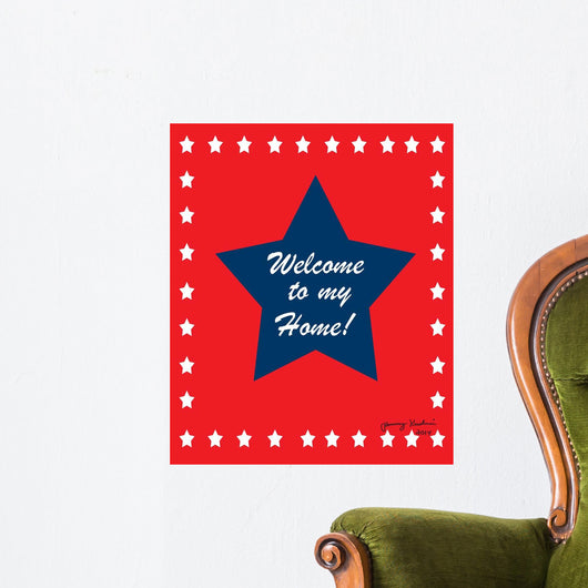 Welcome to My Home Wall Decal