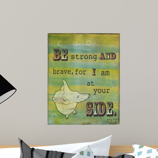 Be Strong Wall Decal