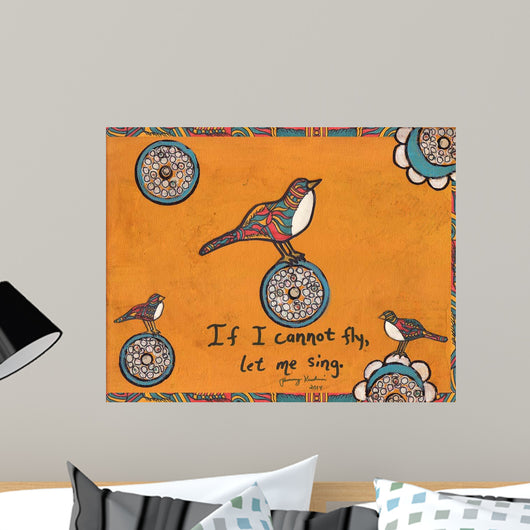 If I Cannot Fly Wall Decal