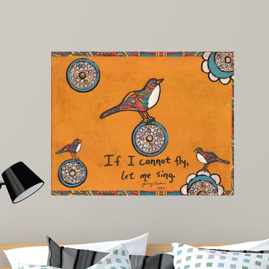 If I Cannot Fly Wall Decal