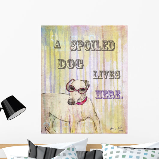 Spoiled Dog Wall Decal