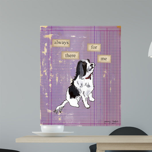 Always There for Me Wall Decal