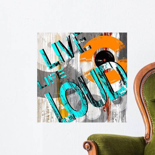 Live Loud Ii Wall Decal