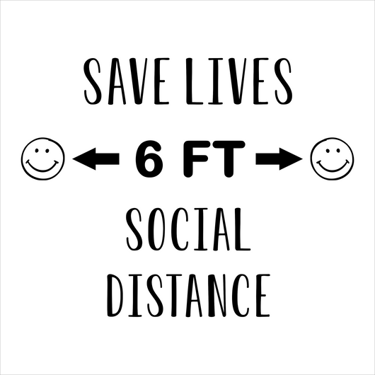Save Lives Social Distance Decal