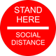 Social Distancing Floor Sticker | Stand Here to Social Distance | 14"