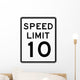 Speed Limit Sign 10 Wall Decal