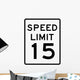 Speed Limit Sign 15mph Wall Decal