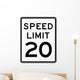 Speed Limit Sign 20 Wall Decal