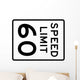 Speed Limit Sign 60mph Wall Decal