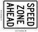 Speed Zone Ahead Sign Wall Decal