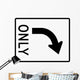 Right Turn Only Sign Wall Decal