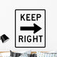 Keep Right Arrow Sign Wall Decal