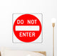 Do Not Enter Sign Wall Decal
