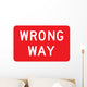 Wrong Way Sign Wall Decal
