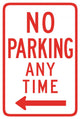 No Parking Any Time from here to Left Sign Wall Decal