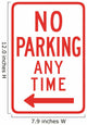 No Parking Any Time from here to Left Sign Wall Decal