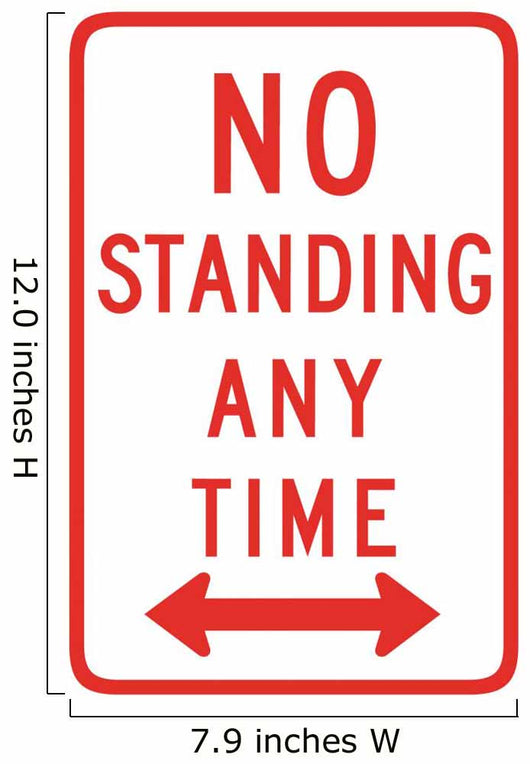 No Standing Any Time Wall Decal