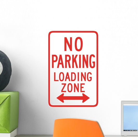 No Parking Loading Zone Wall Decal
