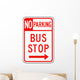 No Parking Bus Stop Wall Decal